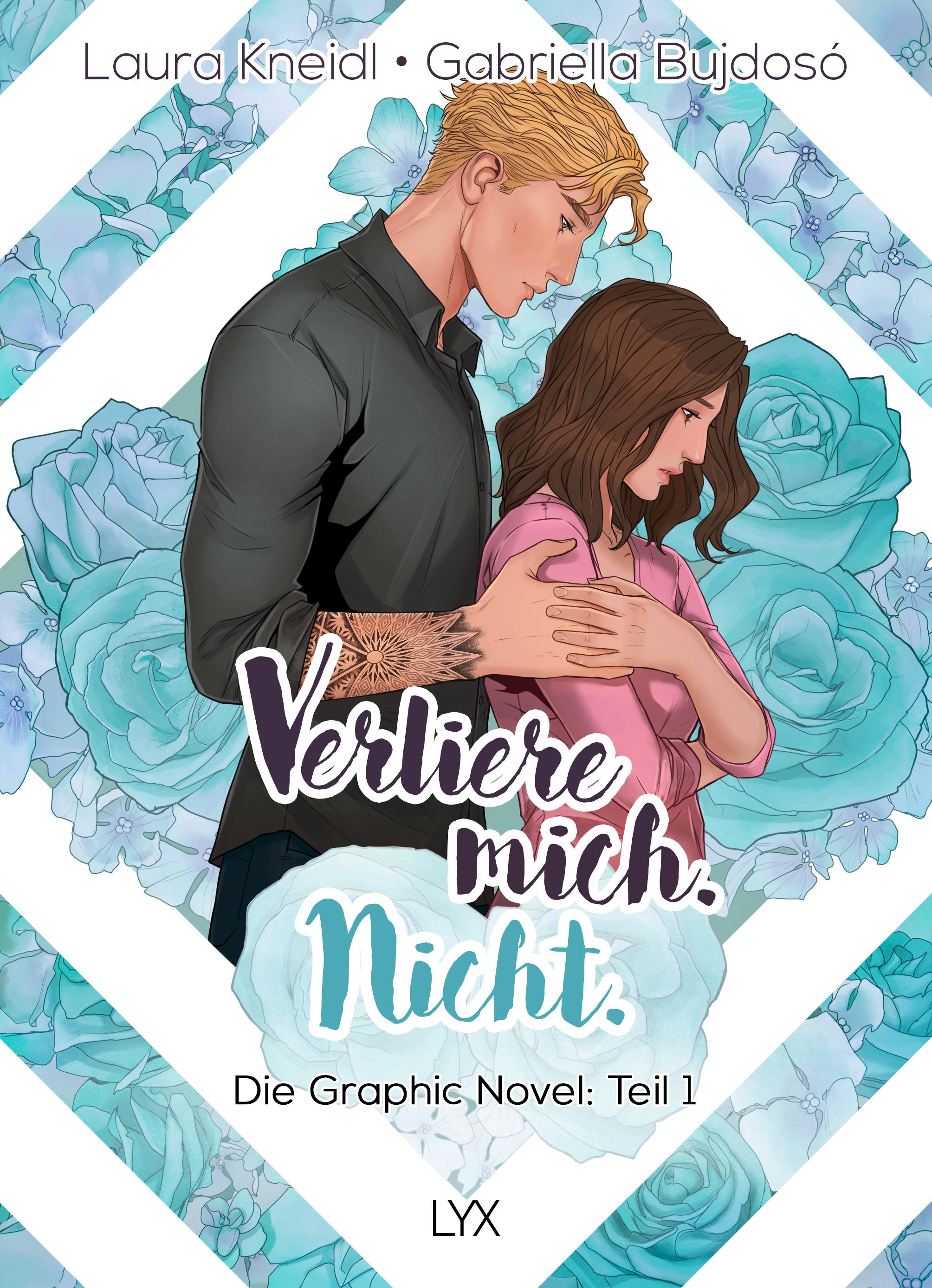 Vorderes Coverbild Verliere mich. Nicht.: Die Graphic Novel