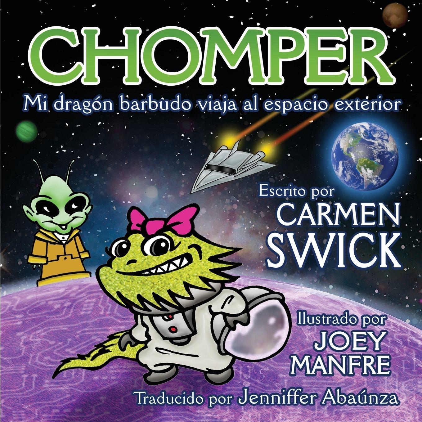 Vorderes Coverbild Chomper Mi Dragon Barbudo Viaja al Espacio Exterior