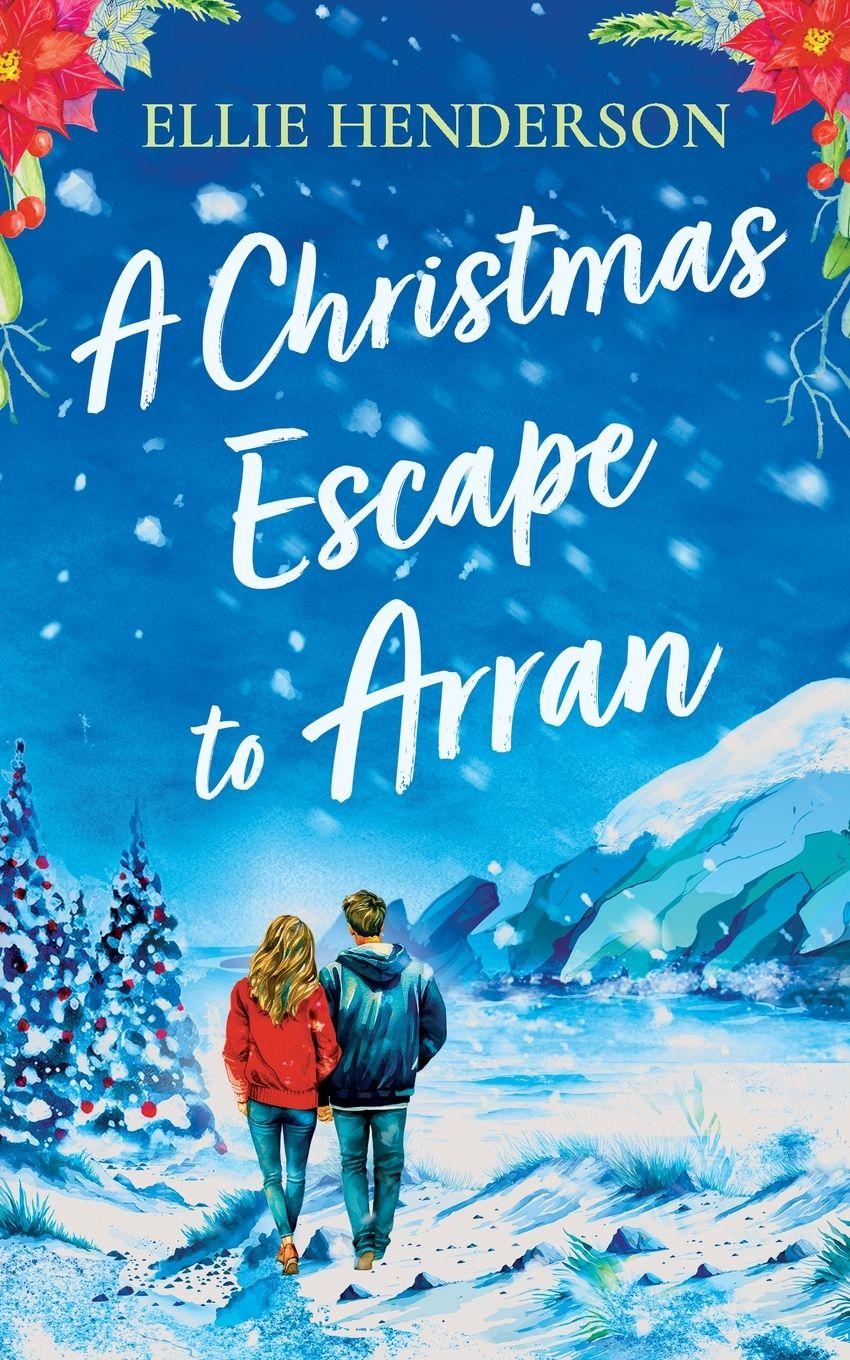 Vorderes Coverbild A Christmas Escape to Arran