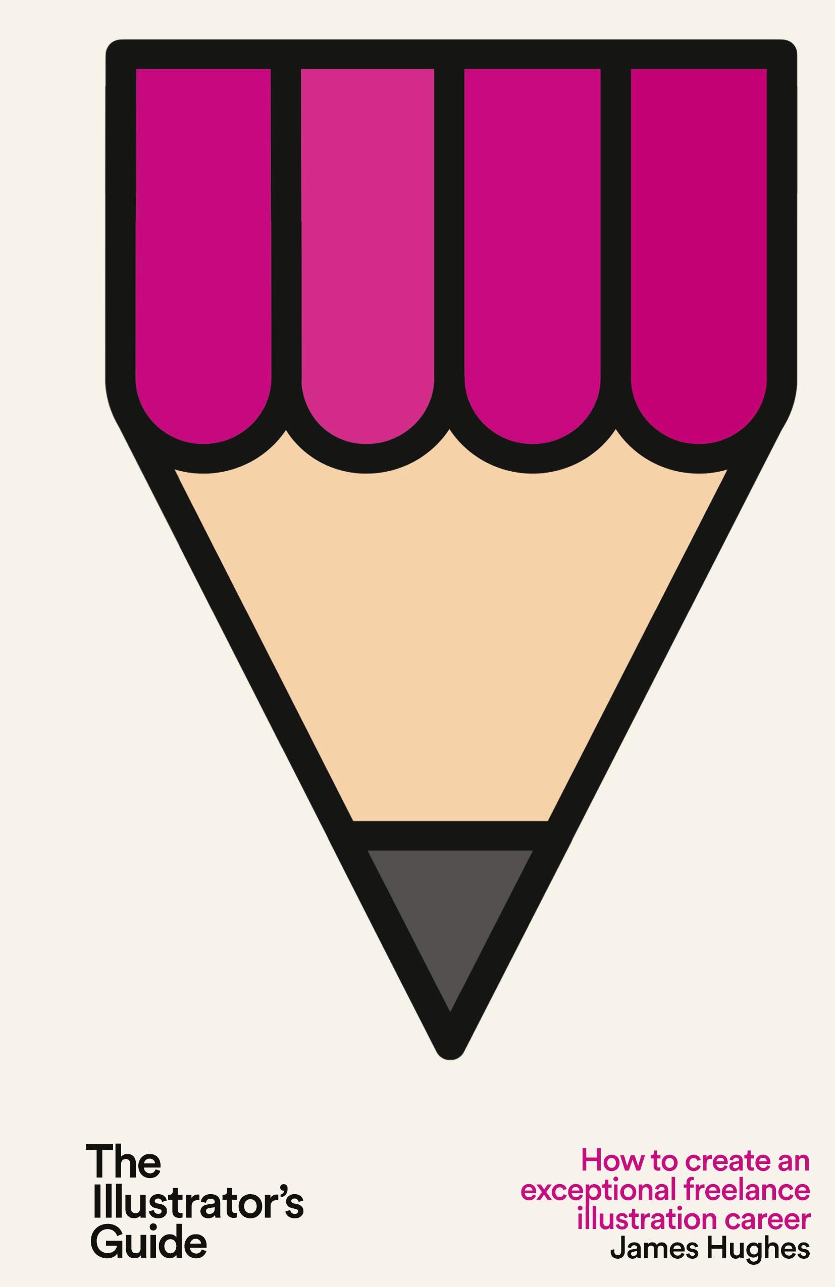 Vorderes Coverbild The Illustrator's Guide
