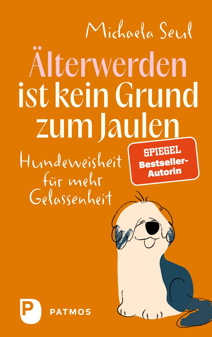 Vorderes Coverbild Älterwerden ist kein Grund zum Jaulen