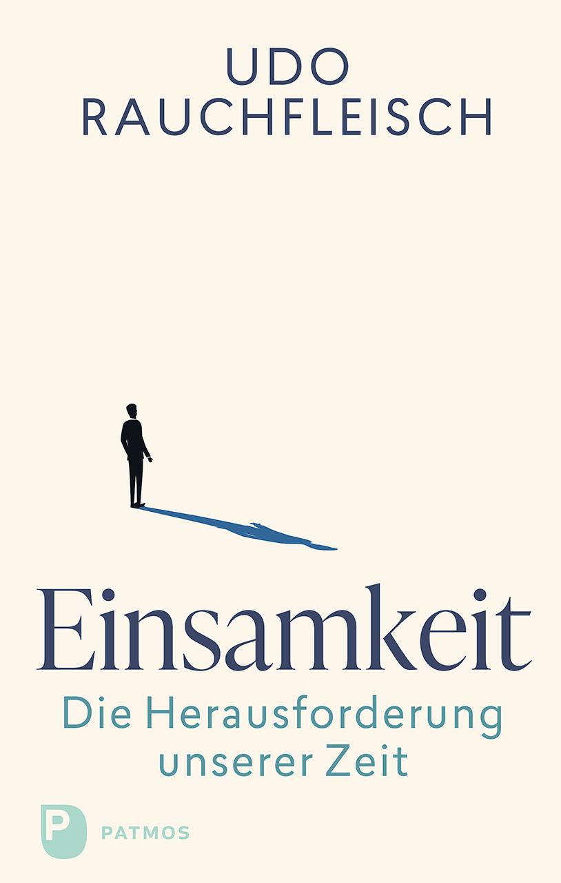 Vorderes Coverbild Einsamkeit - die Herausforderung unserer Zeit