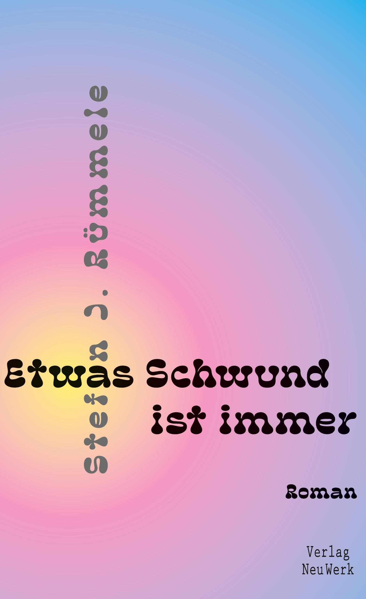 Vorderes Coverbild Etwas Schwund ist immer