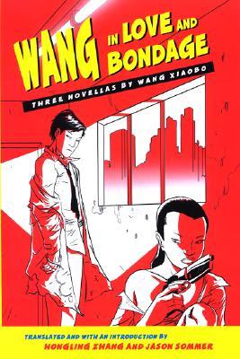 Vorderes Coverbild Wang in Love and Bondage