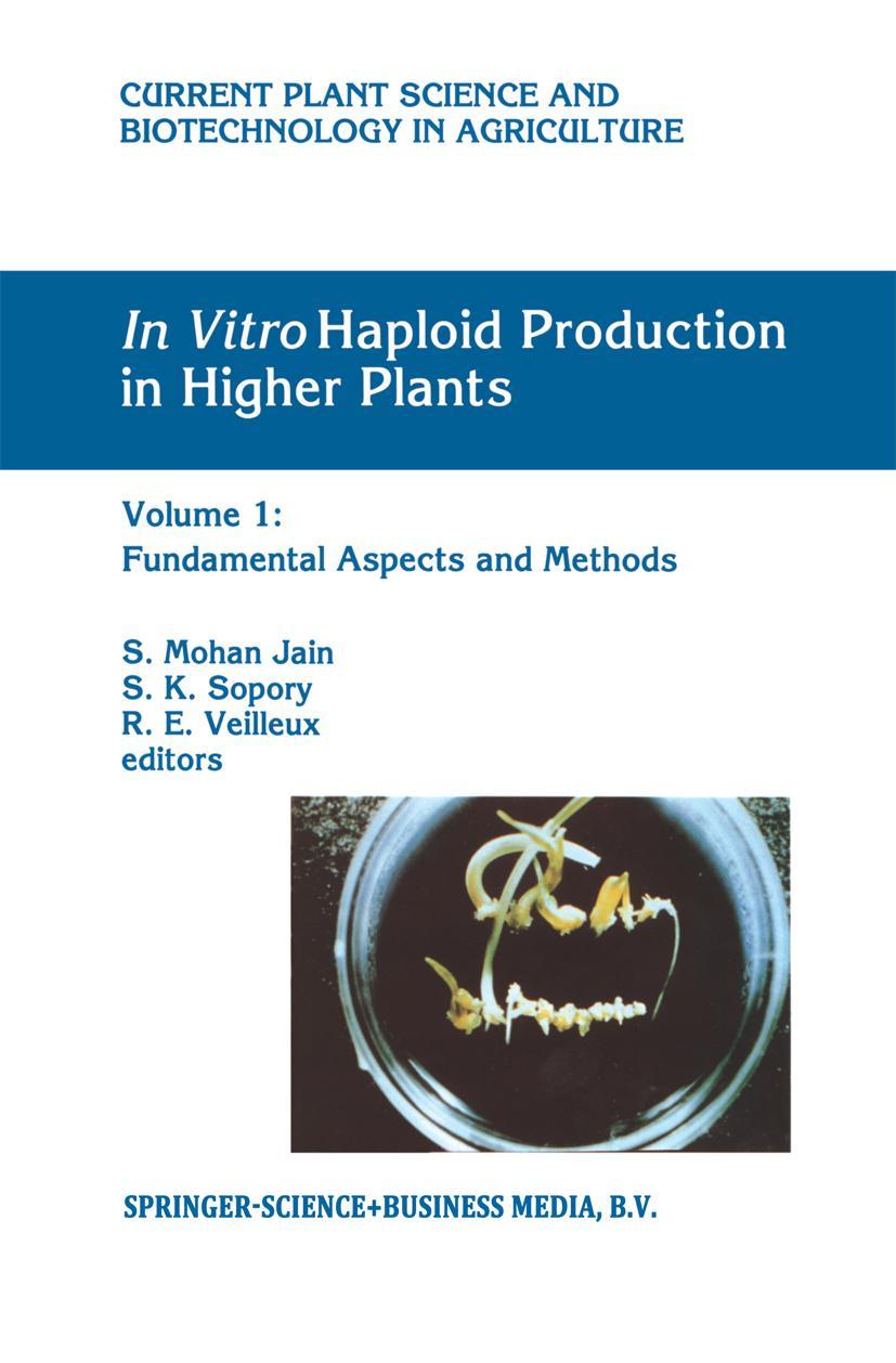 Vorderes Coverbild In Vitro Haploid Production in Higher Plants