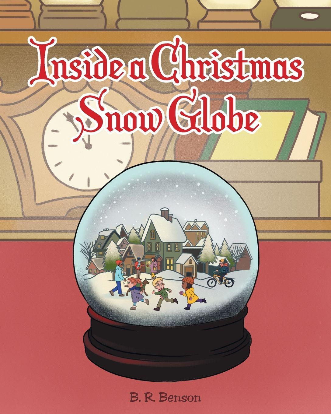 Vorderes Coverbild Inside a Christmas Snow Globe