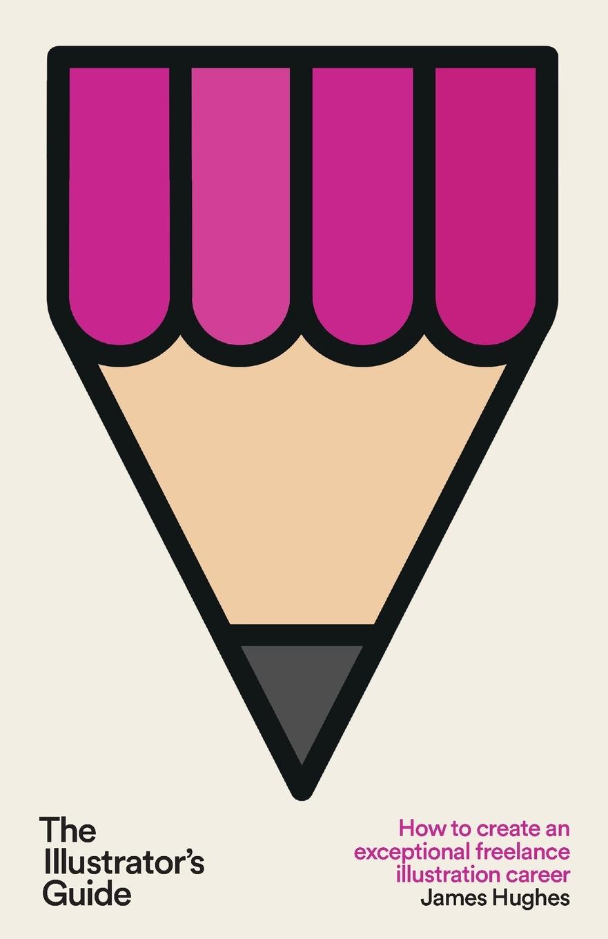 Vorderes Coverbild The Illustrator's Guide