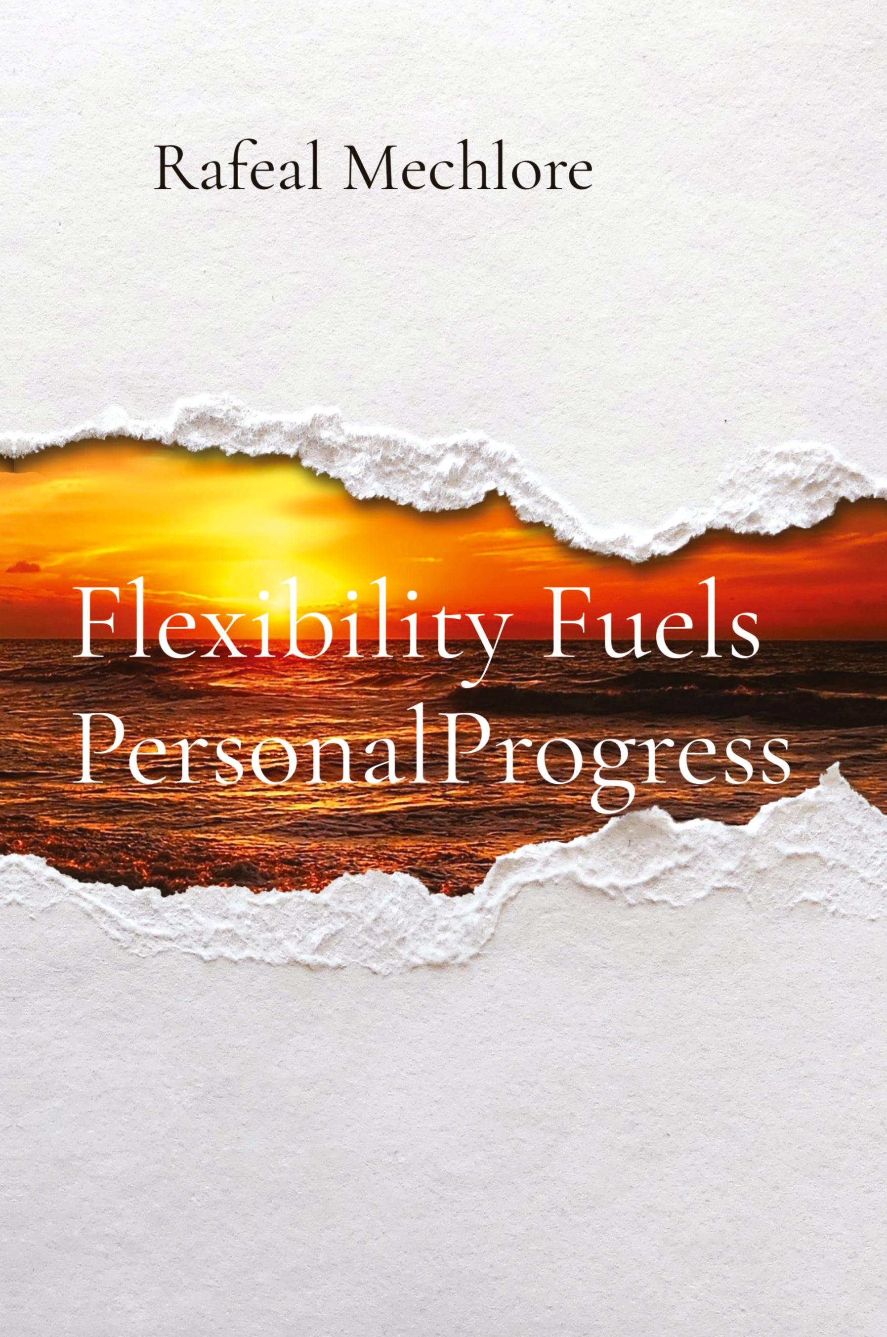Vorderes Coverbild Flexibility Fuels PersonalProgress