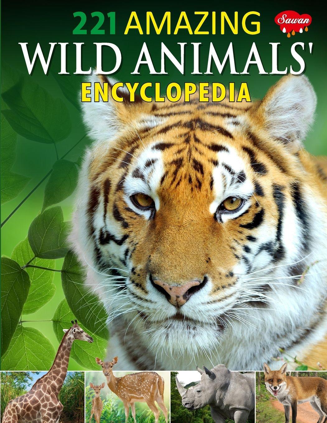 Vorderes Coverbild 221 Amazing Wild Animals Encyclopedia