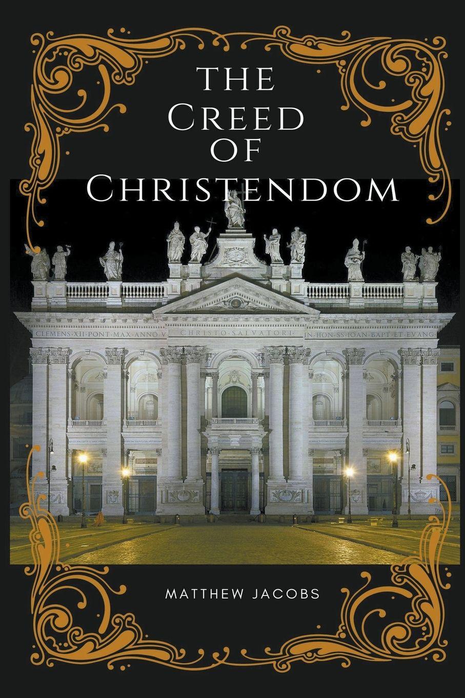 Vorderes Coverbild The Creed of Christendom