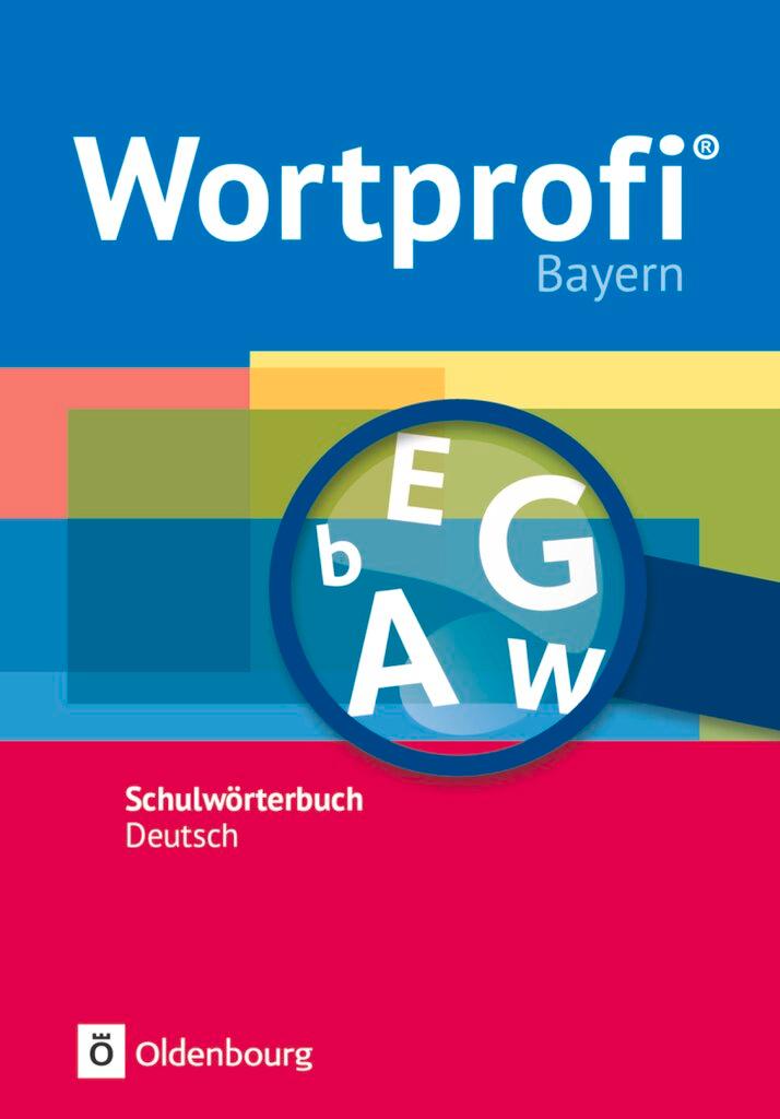 Vorderes Coverbild Wortprofi® - Schulwörterbuch Deutsch - Ausgabe Bayern - Neubearbeitung