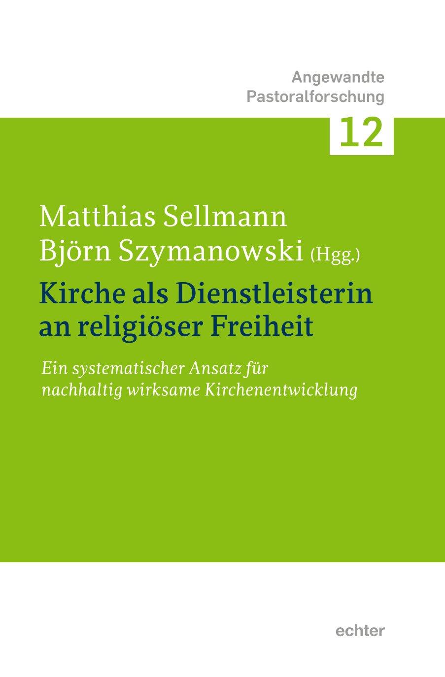 Vorderes Coverbild Kirche als Dienstleisterin für religiöse Freiheit