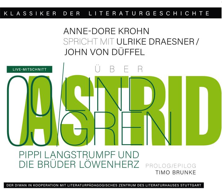Vorderes Coverbild Ein Gespräch über Astrid Lindgren - Pippi Langstrumpf und Die Brüder Löwenherz