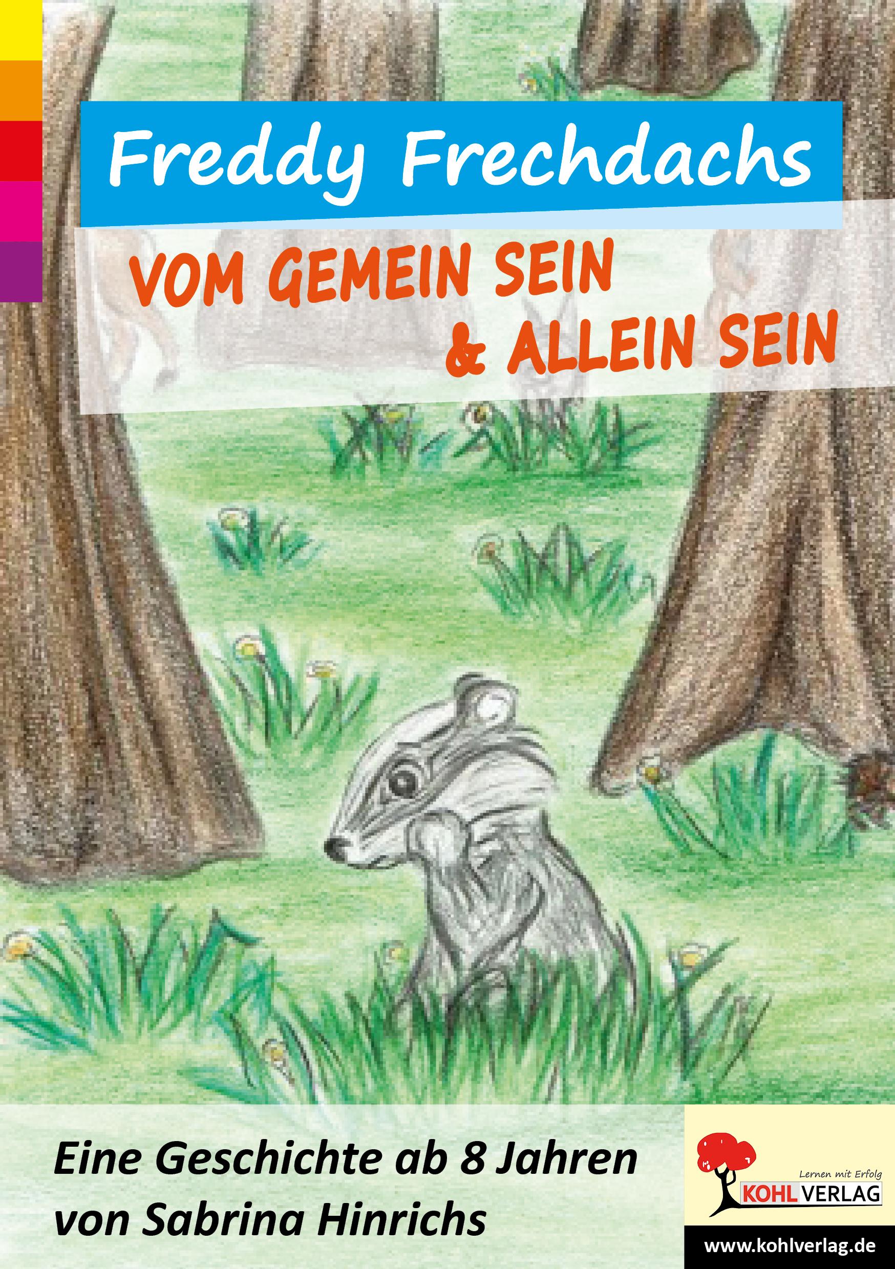 Vorderes Coverbild Freddy Frechdachs