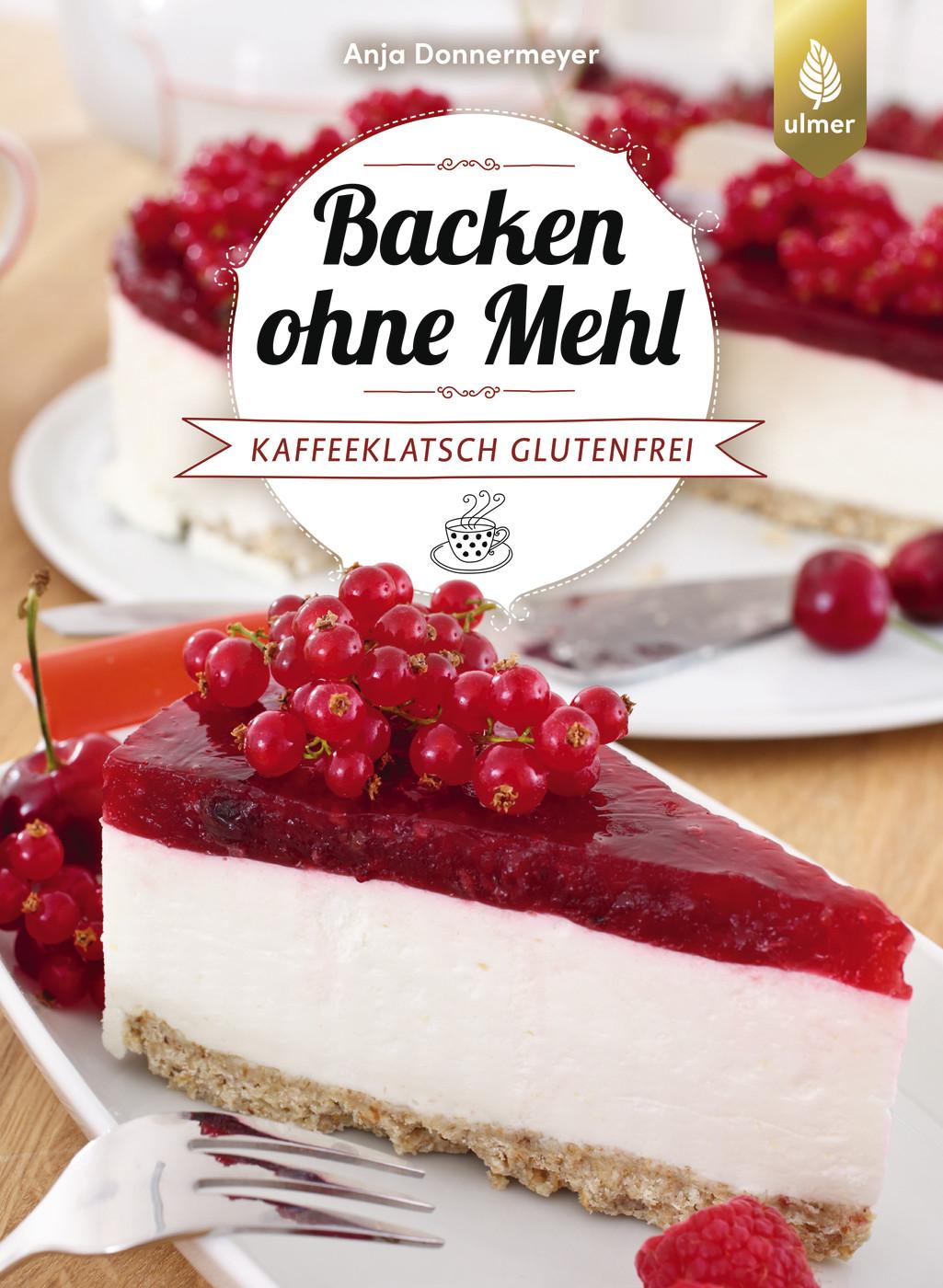 Vorderes Coverbild Backen ohne Mehl