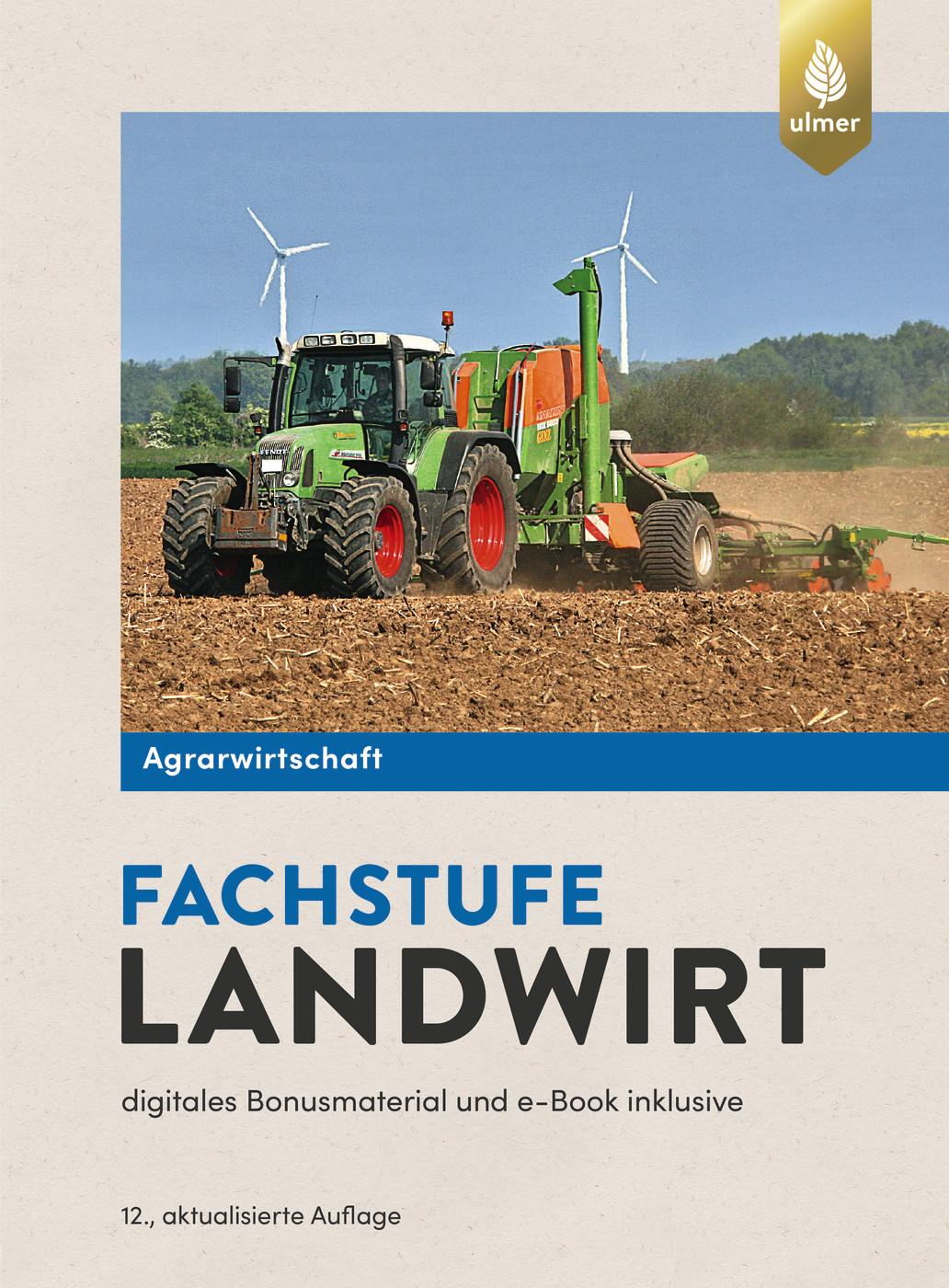 Vorderes Coverbild Agrarwirtschaft Fachstufe Landwirt