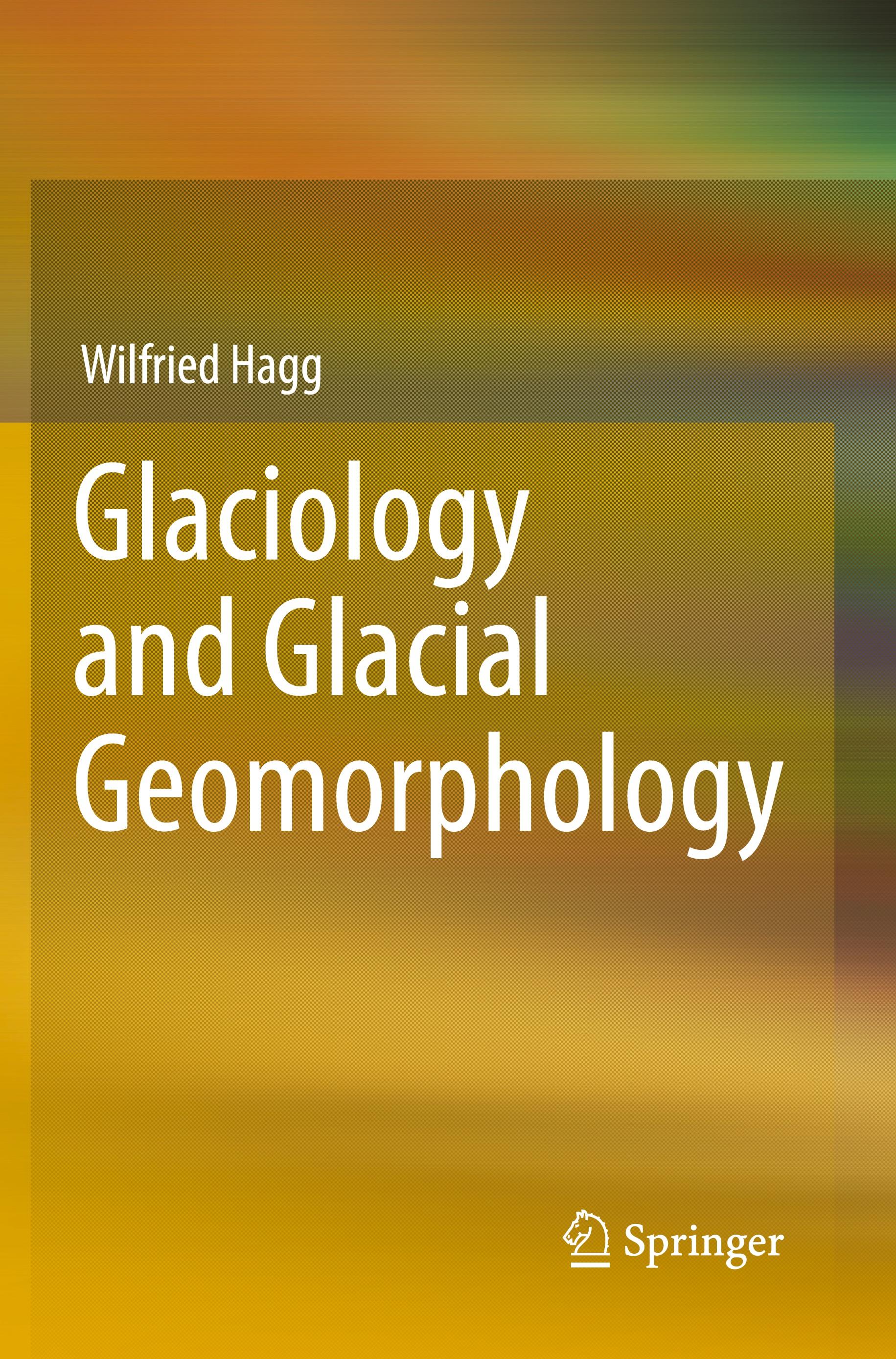 Vorderes Coverbild Glaciology and Glacial Geomorphology