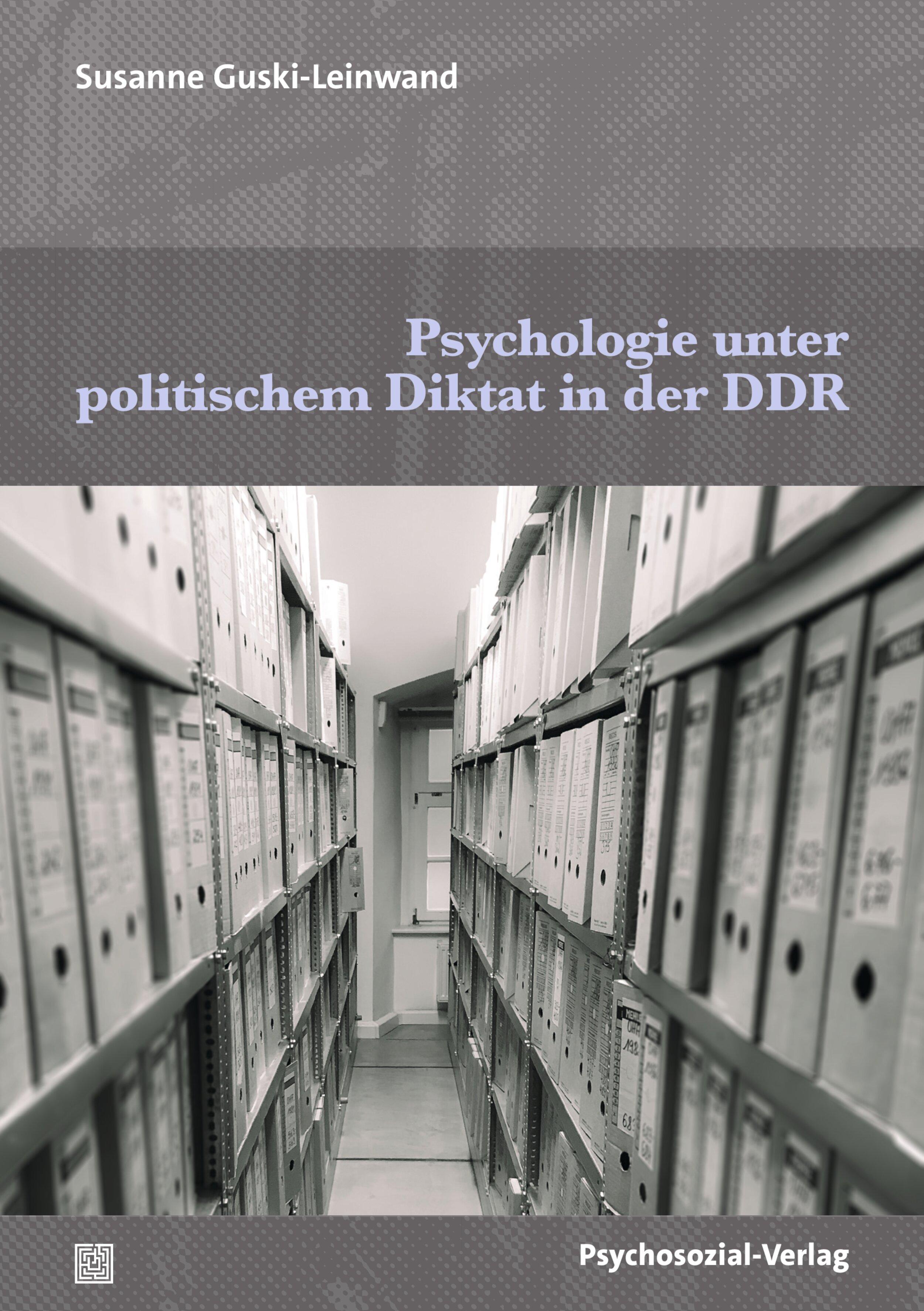 Vorderes Coverbild Psychologie unter politischem Diktat in der DDR