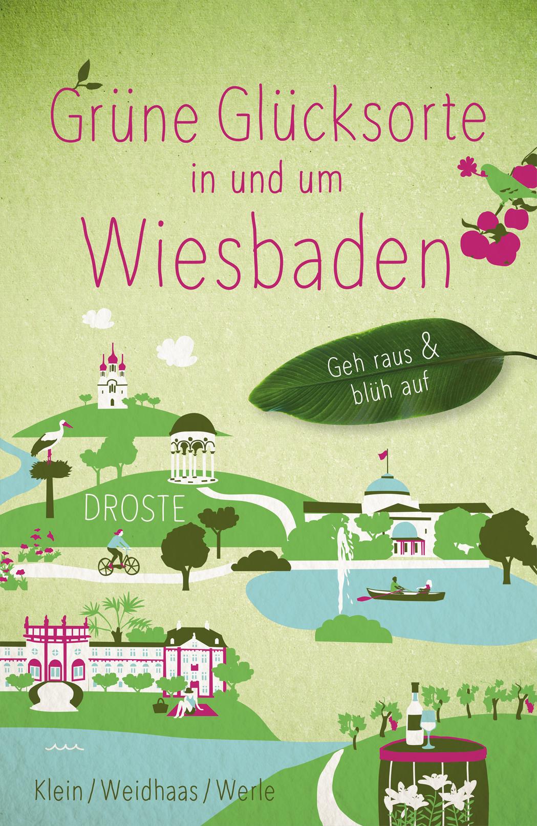 Vorderes Coverbild Grüne Glücksorte in und um Wiesbaden