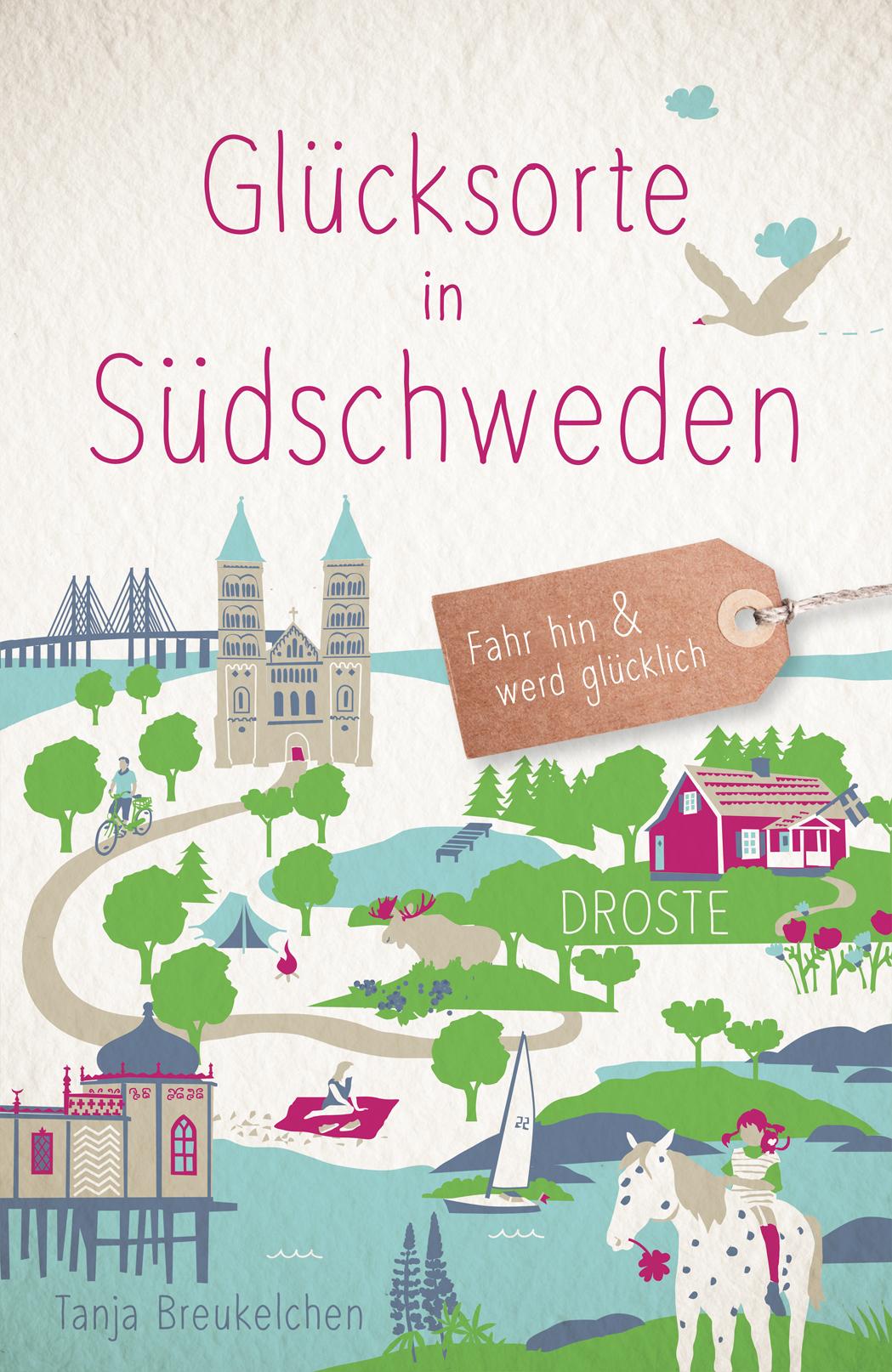 Vorderes Coverbild Glücksorte in Südschweden