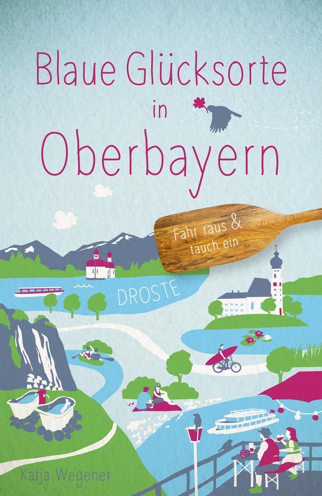 Vorderes Coverbild Blaue Glücksorte in Oberbayern