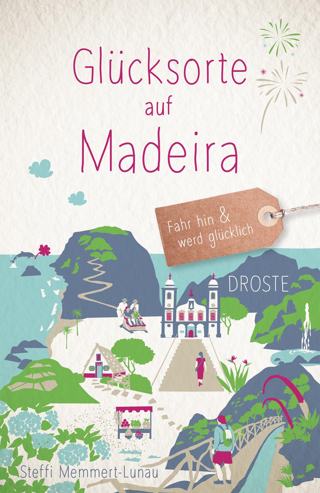 Vorderes Coverbild Glücksorte auf Madeira