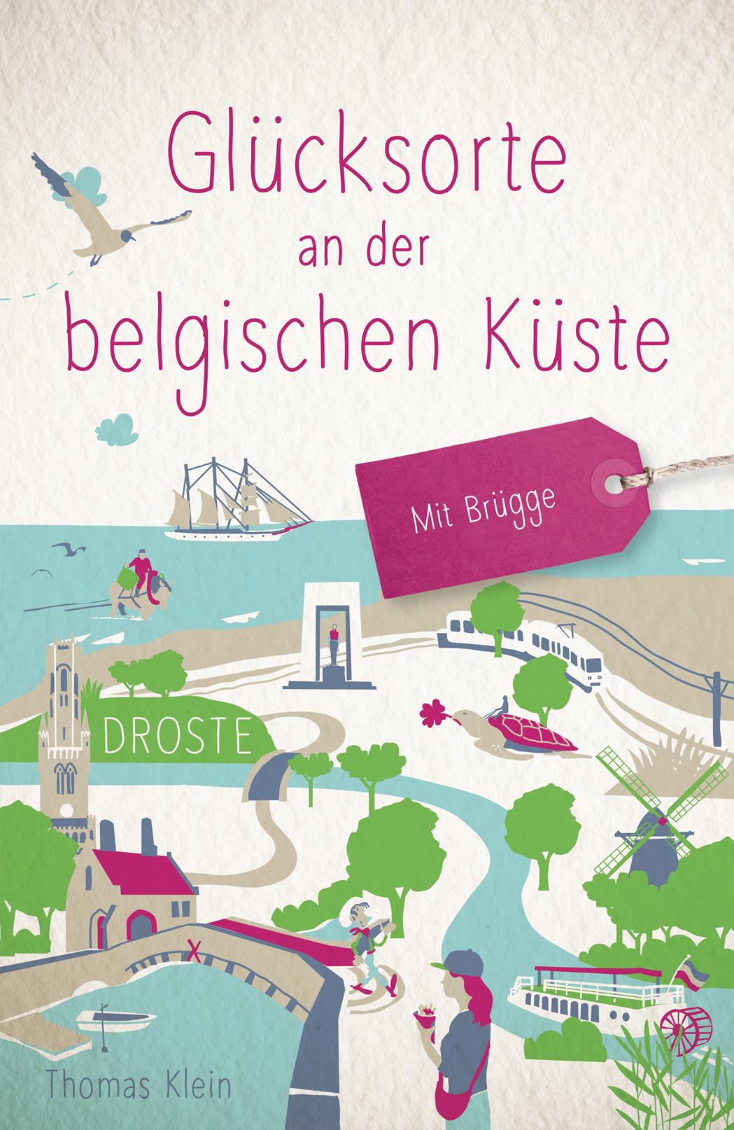 Vorderes Coverbild Glücksorte an der belgischen Küste. Mit Brügge