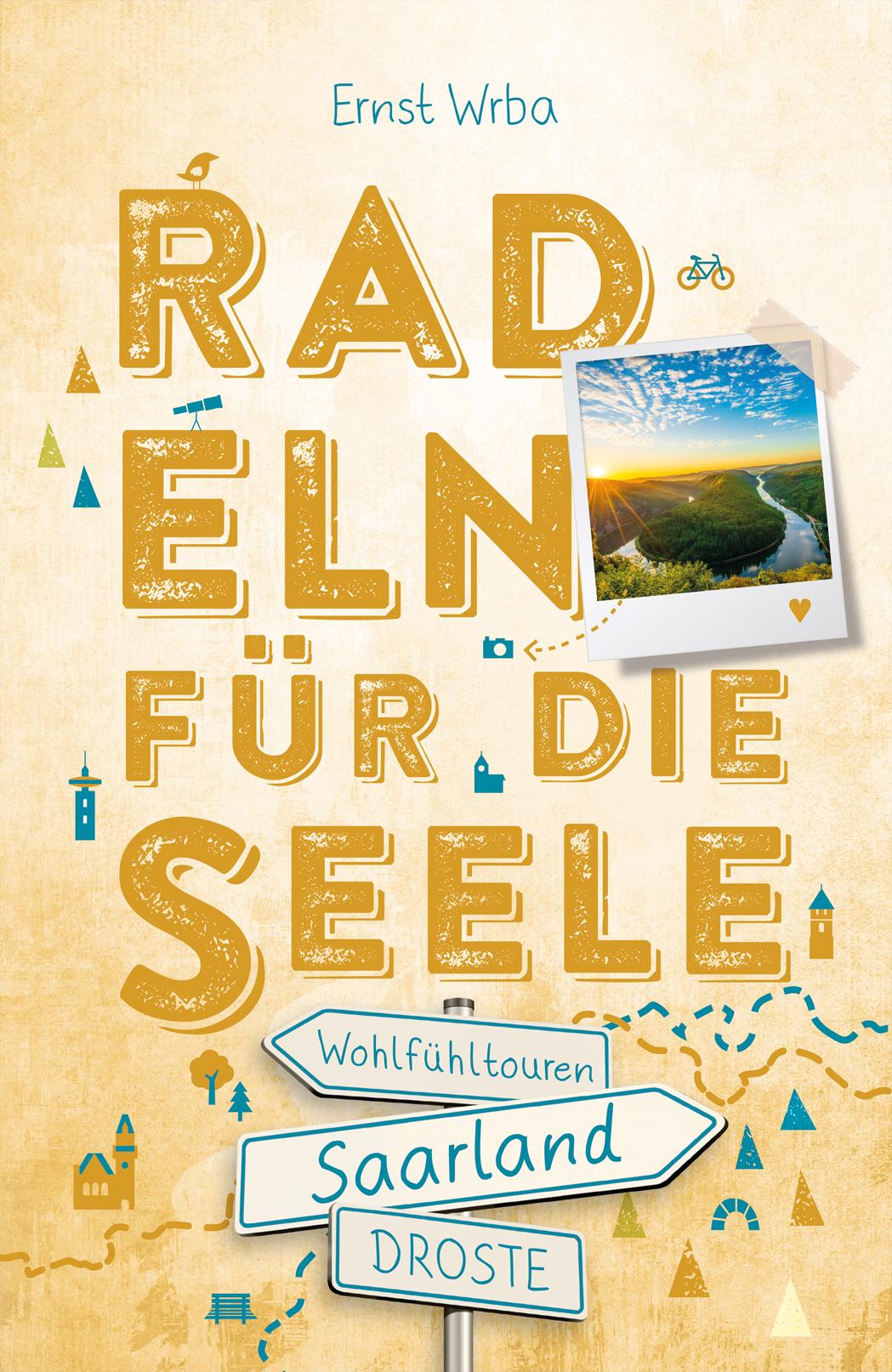 Vorderes Coverbild Saarland. Radeln für die Seele