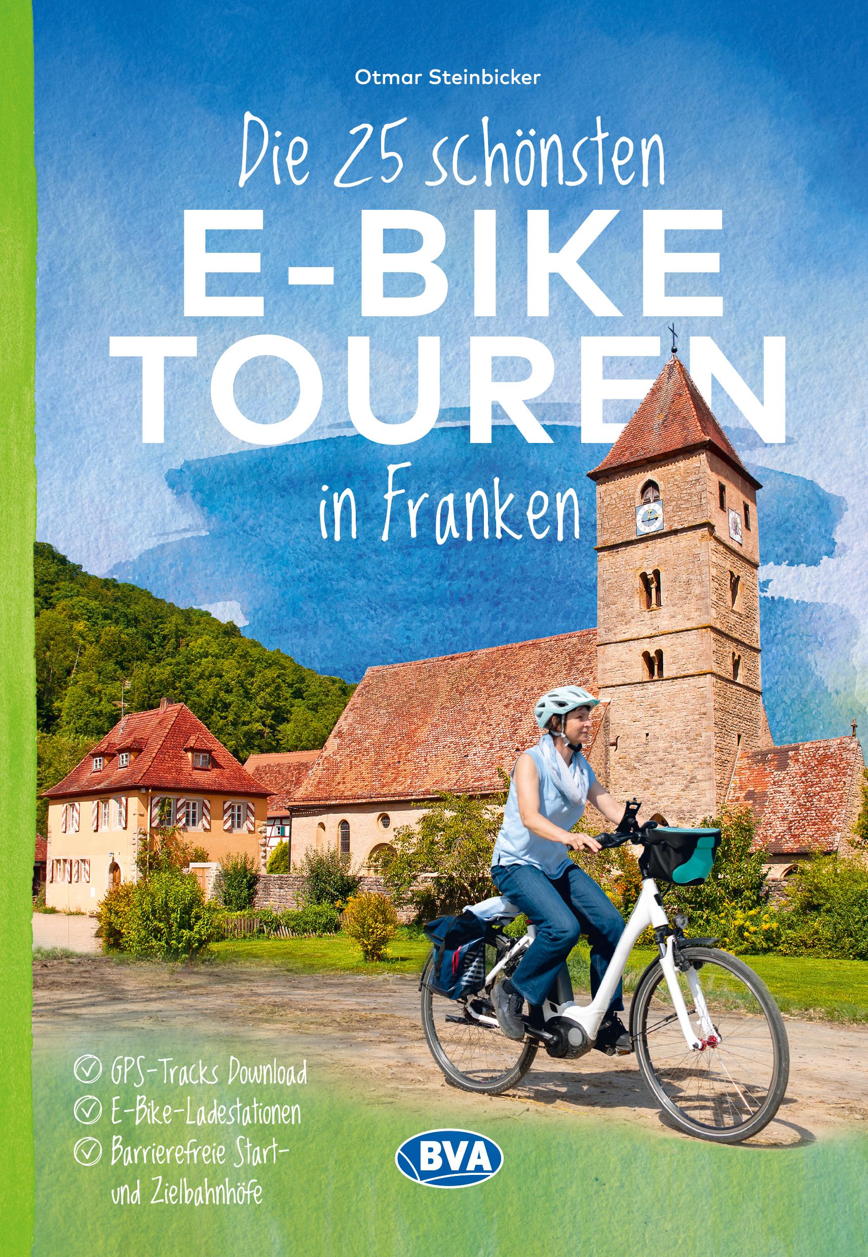 Vorderes Coverbild Die 25 schönsten E-Bike Touren in Franken