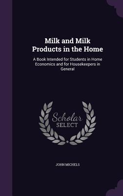Vorderes Coverbild Milk and Milk Products in the Home
