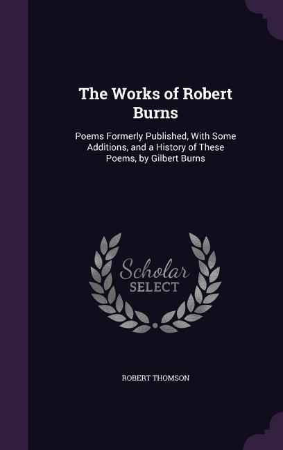 Vorderes Coverbild The Works of Robert Burns