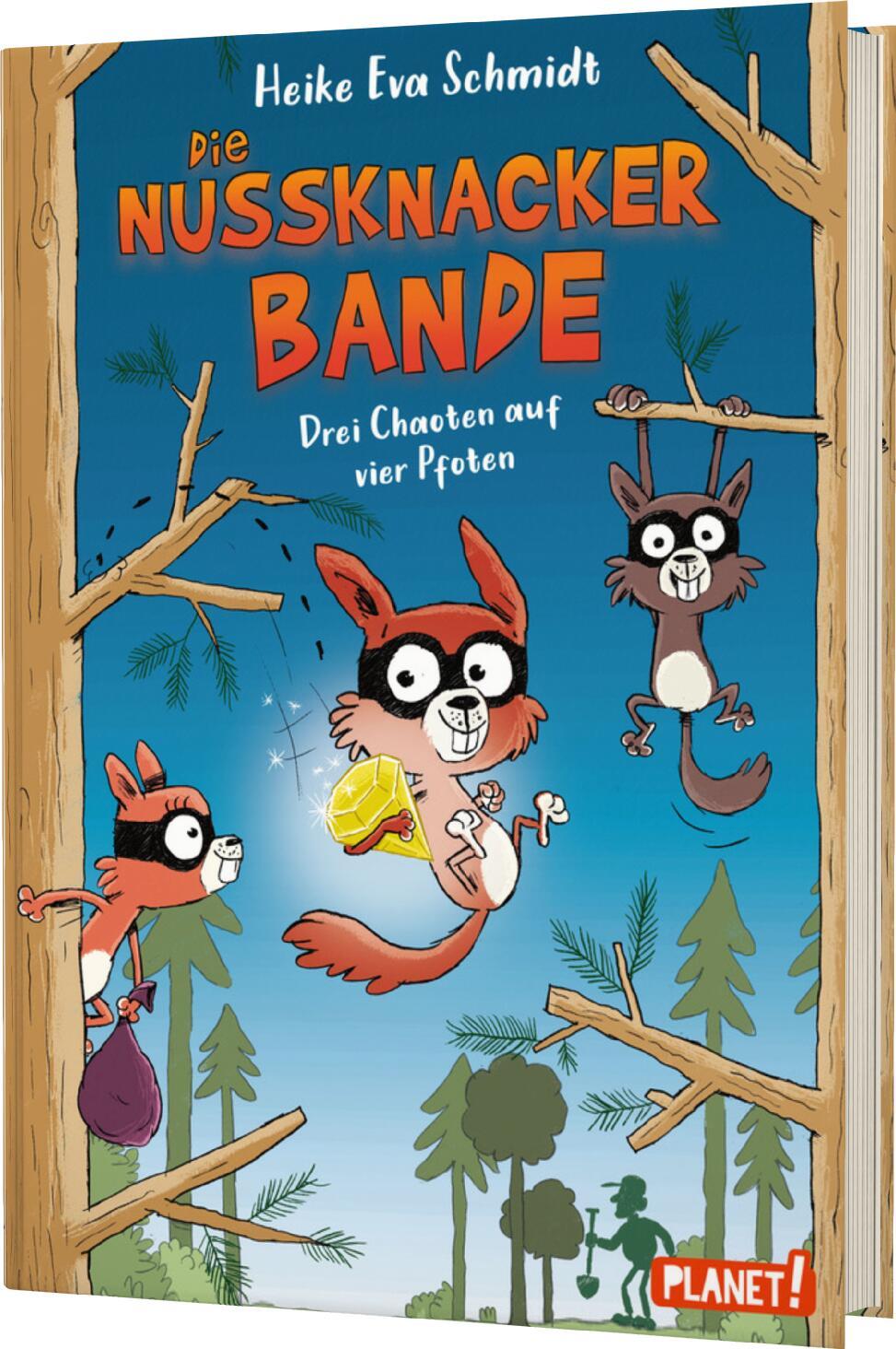 Vorderes Coverbild Nussknacker-Bande 1: Drei Chaoten auf vier Pfoten