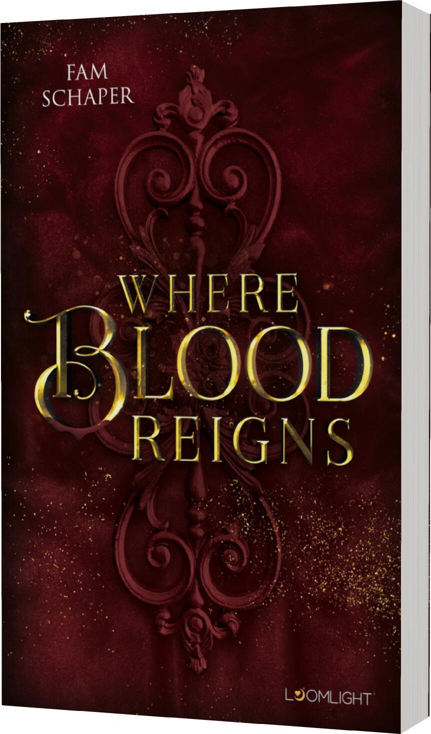Vorderes Coverbild Where Blood Reigns
