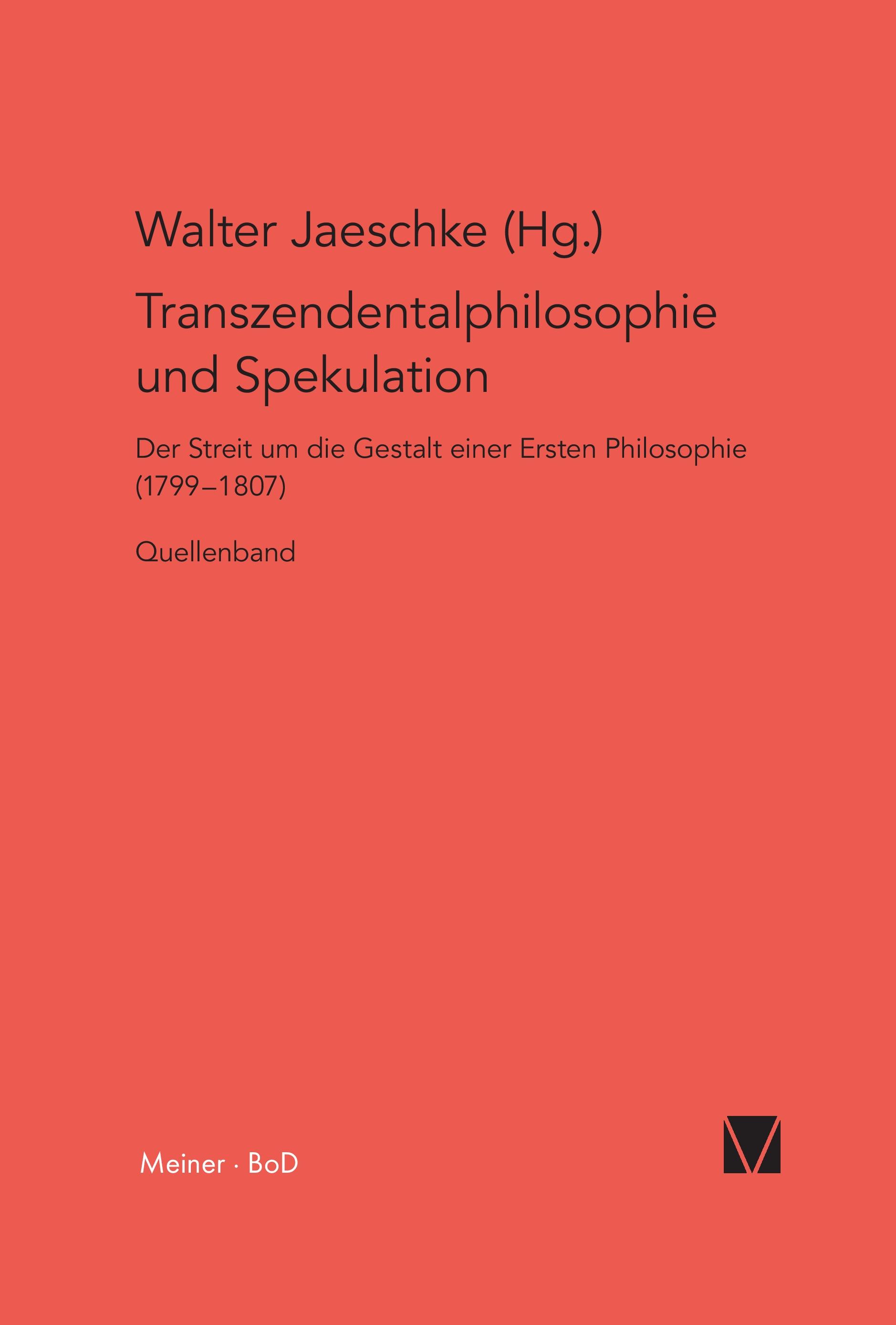 Vorderes Coverbild Transzendentalphilosophie und Spekulation. Quellen