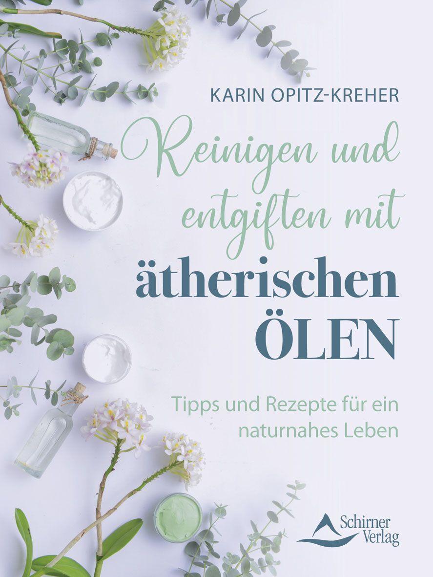 Vorderes Coverbild Reinigen und entgiften mit ätherischen Ölen