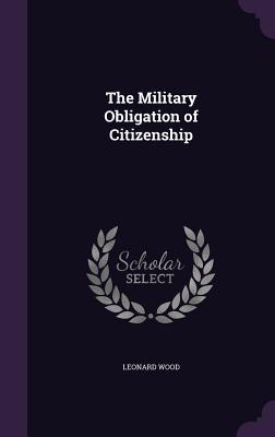 Vorderes Coverbild The Military Obligation of Citizenship