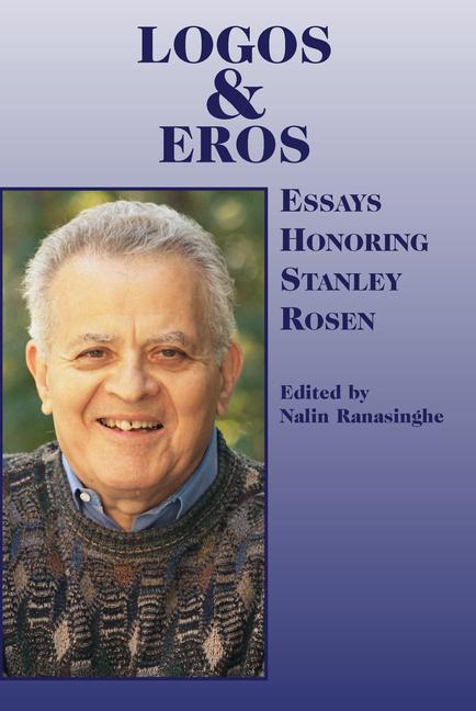 Vorderes Coverbild Logos and Eros: Essays Honoring Stanley Rosen
