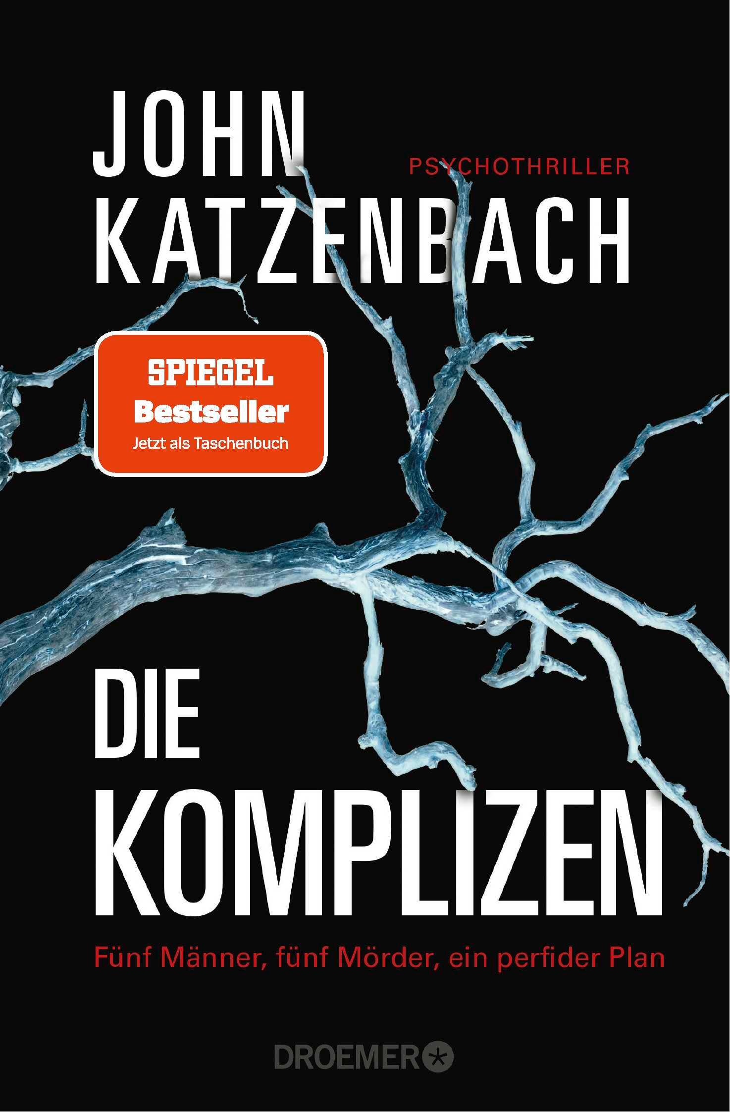 Vorderes Coverbild Die Komplizen. Fünf Männer, fünf Mörder, ein perfider Plan