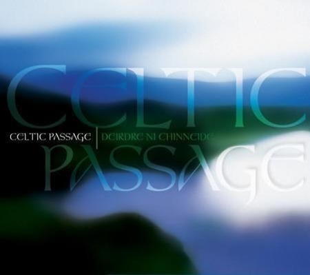 Vorderes Coverbild Celtic Passage: A Musical Journey to the Depths of the Celtic Spirit
