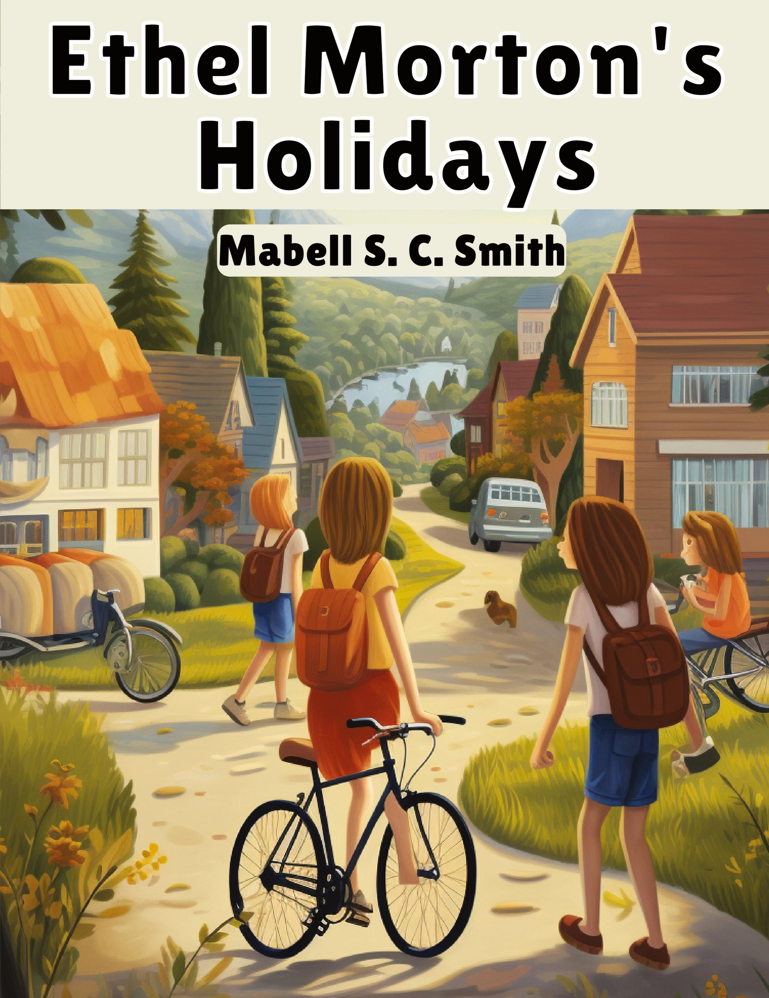 Vorderes Coverbild Ethel Morton's Holidays