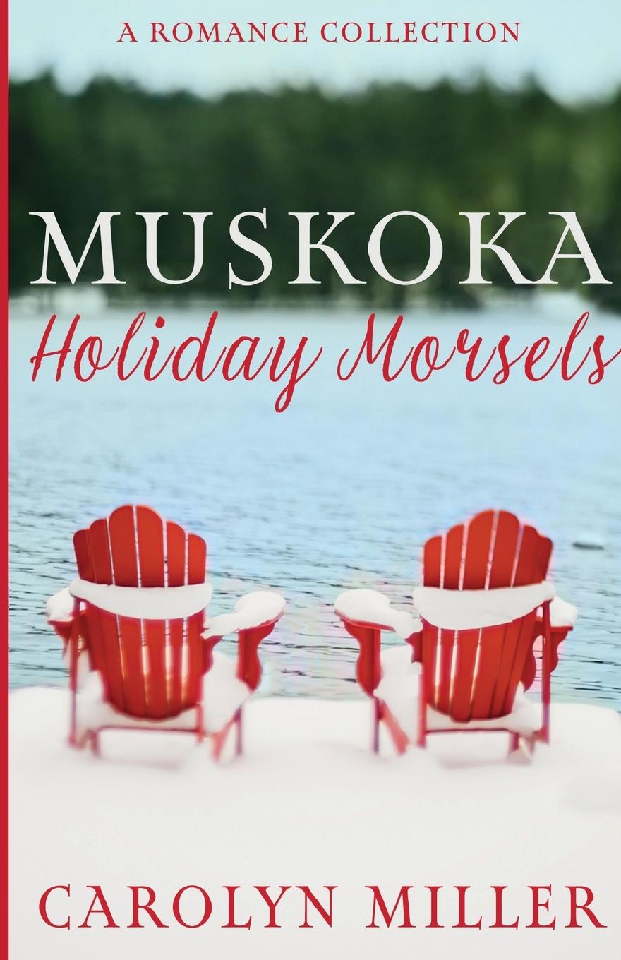 Vorderes Coverbild Muskoka Holiday Morsels