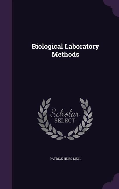 Vorderes Coverbild Biological Laboratory Methods