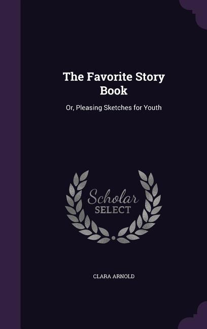 Vorderes Coverbild The Favorite Story Book