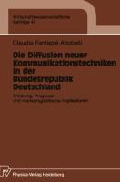 Vorderes Coverbild Die Diffusion neuer Kommunikationstechniken in der Bundesrepublik Deutschland