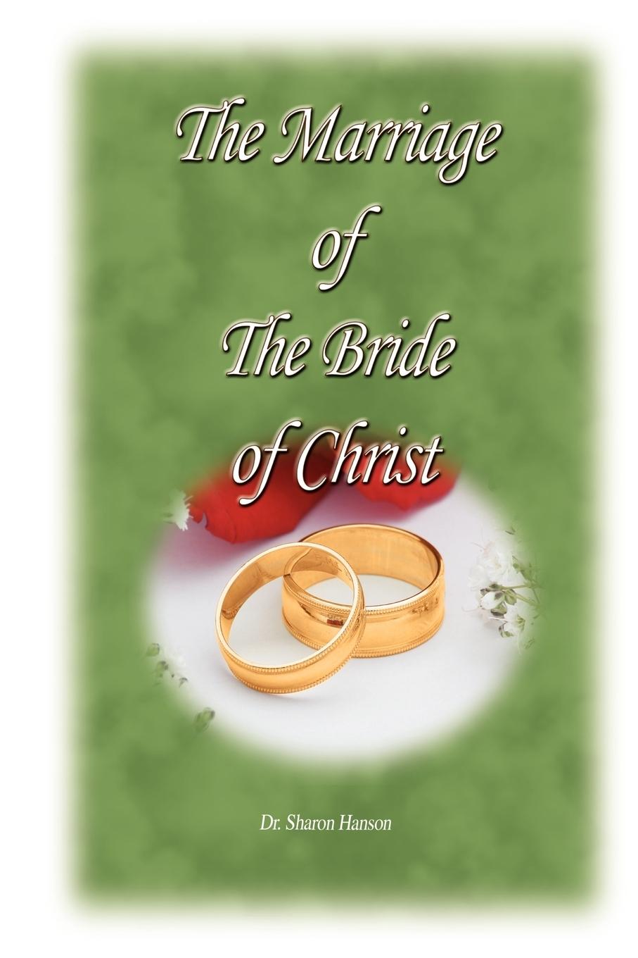 Vorderes Coverbild The Marriage of the Bride of Christ