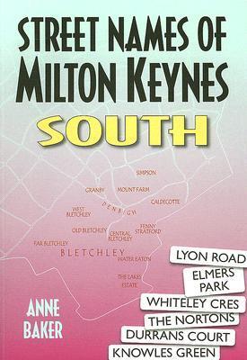 Vorderes Coverbild Street Names of Milton Keynes: South