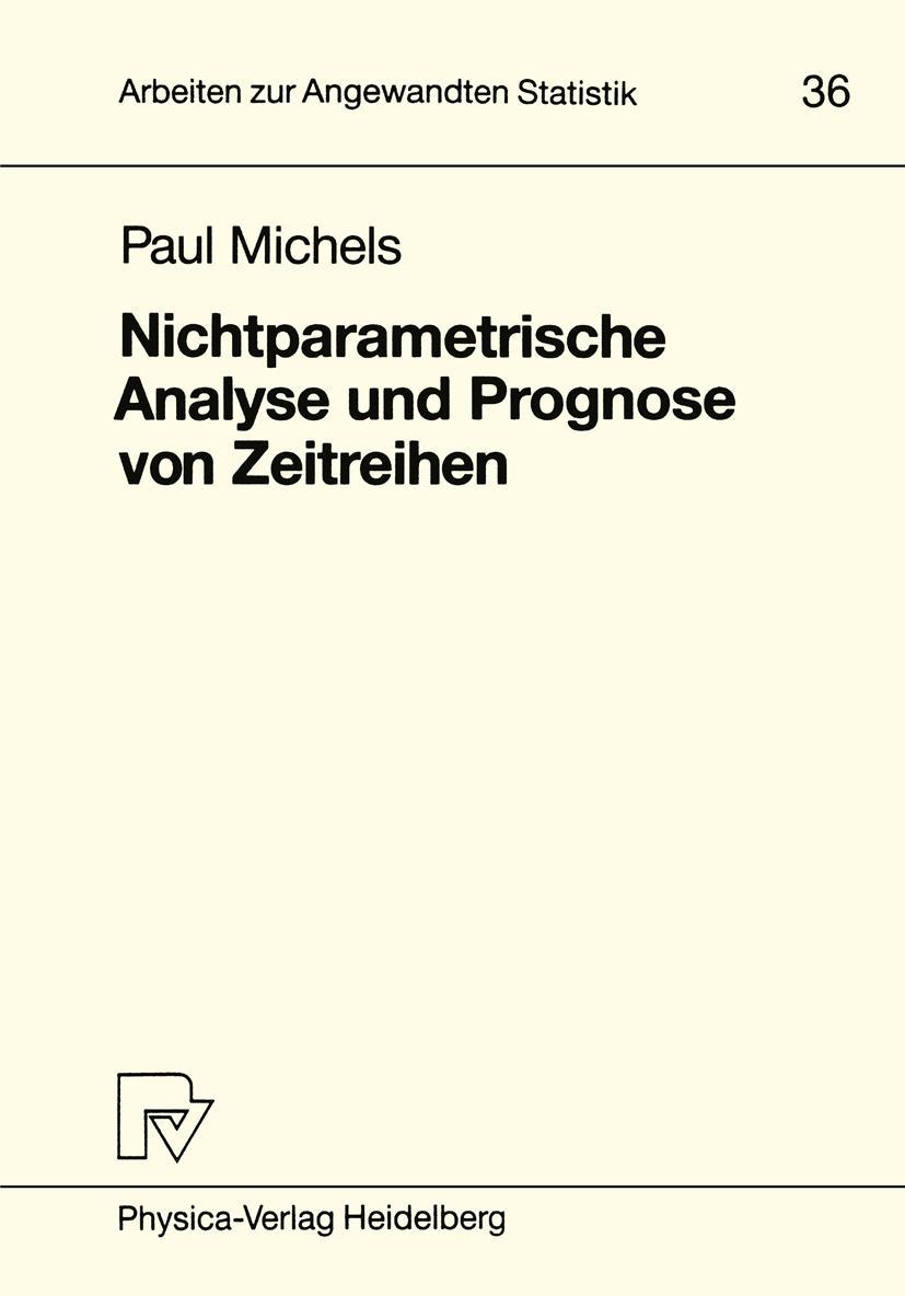 Vorderes Coverbild Nichtparametrische Analyse und Prognose von Zeitreihen