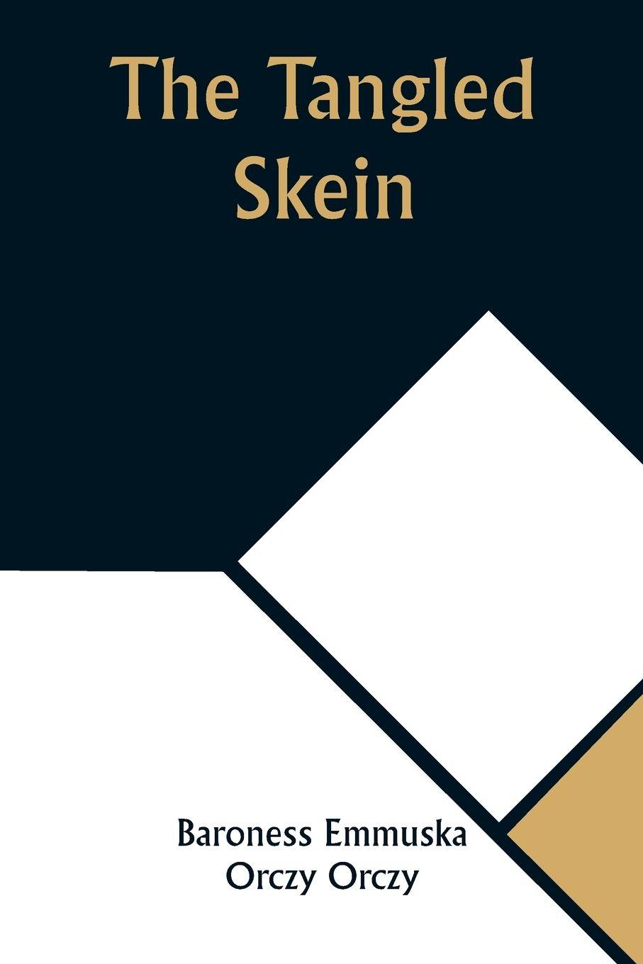 Vorderes Coverbild The Tangled Skein