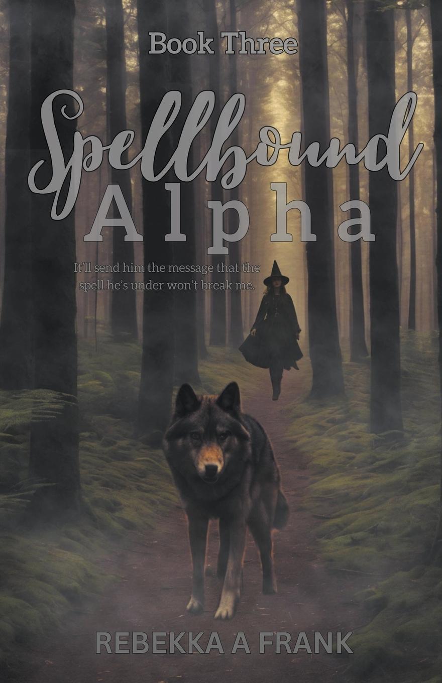 Vorderes Coverbild Spellbound Alpha