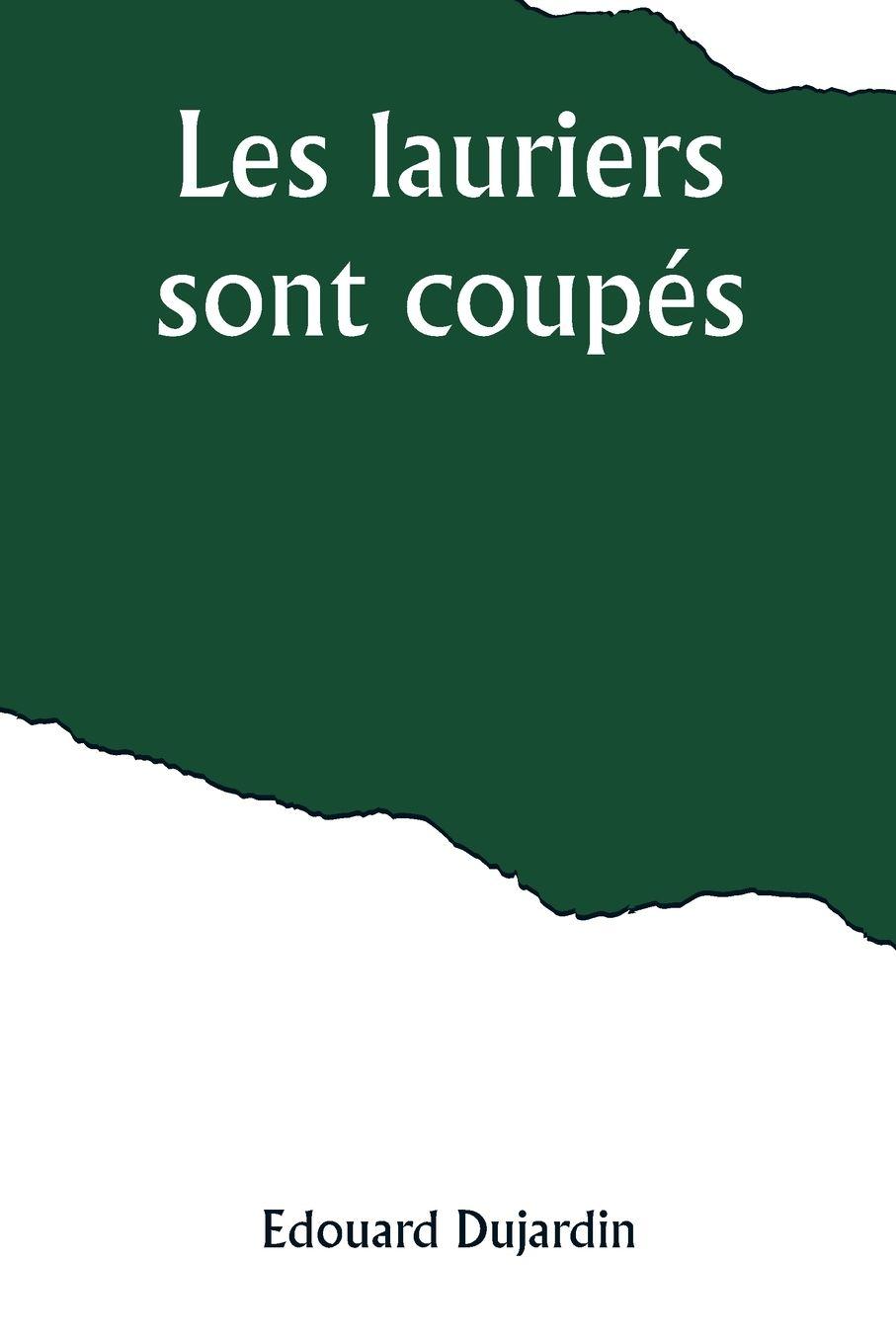 Vorderes Coverbild Les lauriers sont coupés